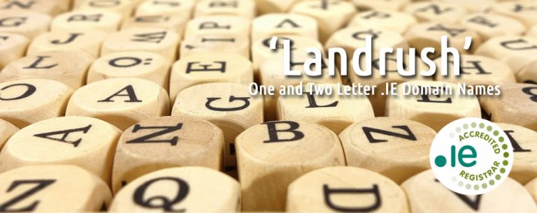 Pre-Apply for Your Short One and Two Letter .IE Domains for ‘Landrush’